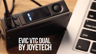 Evic VTC dual by Joyetech