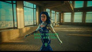 Danai Nielsen - Who Are They (Official Music Video)