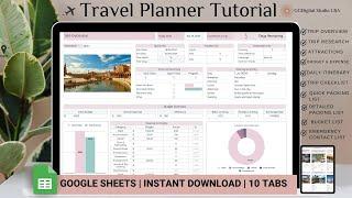 How to use a travel spreadsheet to easily plan and organize your  travel- step- by -step instruction