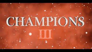 CHAMPIONS III TRAILER