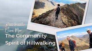 Buachaille Etive Mor: The Community Spirit of Scottish Hillwalking 