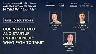 Corporate CEO and Startup Entrepreneur: What Path To Take? - Overseas Vietnamese Summit - HOMECOMING