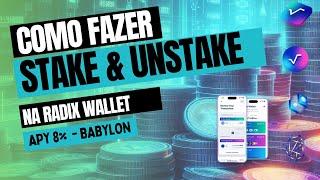 Como fazer stake e unstake Radix wallet