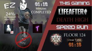 SPEEDRUN FLOOR 124 DEATH HIGH SEASON 5 ( PILOTED )
