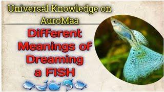 Are you seeing FISH ON DREAMS ??Significance of seeing Fish on Dreams