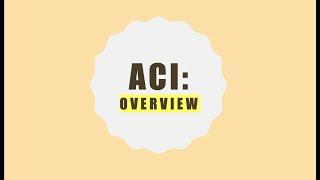 Cisco ACI: Overview