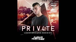 PRIV4TE MIXED BY JUANJO MARTINEZ DJ