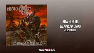 Resuscitator - Blessings of Satan