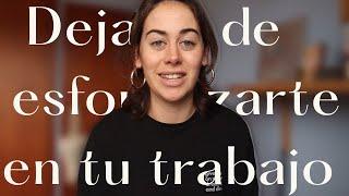 te esfuerzas demasiado en tu trabajo | como las empresas te manipulan