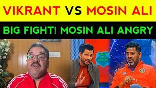 Vikrant Gupta VS Mohsin Ali Fight |PART-1 | Vikrant Gupta | Mohsin Ali