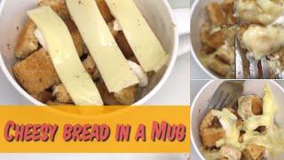 Cheesy bread in a Mug - 2 minute Recipe - Best Late night snack recipe