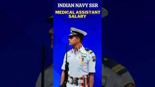 Indina Navy SSR Medical Assistant Salary#navy#nda #army #indiannavy #trending