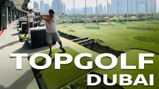 A DAY AT THE TOPGOLF - Dubai UAE