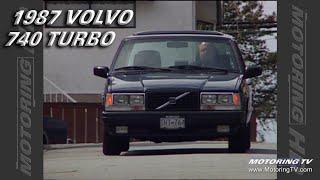 1987 Volvo 740 Turbo | Motoring TV Classics