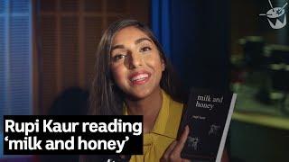 Rupi Kaur reads poetry from her collection 'Milk and Honey'