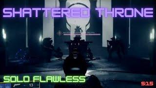 Shattered Throne Solo Flawless S:15