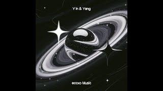 I'm (Official Audio) - eccxo Music (Album: Yin & Yang)