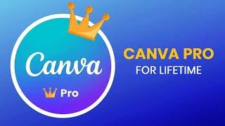 canva pro for  lifetime