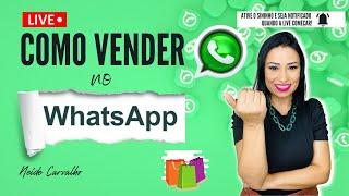 Como vender no WhatsApp!