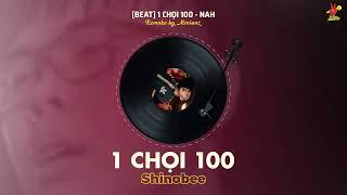 Shinobee - 1 Chọi 100 | Prod. Minionz