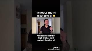 The ugly truth about olive oil | tiktok