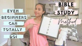 Bible Study for Beginners: PRAISE Method - How to Study the Bible Series | Christian Inspiration