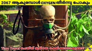 In 2067 Earth Runs Out Of Oxygen! | 2067 Malayalam Explanation | 47 MOVIES