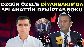 Özgür Özel'e Diyarbakır'da Selahattin Demirtaş Şoku! Vatandaş'ın İlk Sorusu...