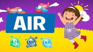 Air | What is Air? | What Does Air Contain? | Science For Kids | Educational Video | Science | Study