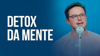 Detox da Mente | Deive Leonardo