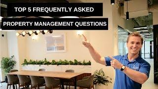 Top 5 Most Frequently Asked Property Management Questions - Orlando Florida