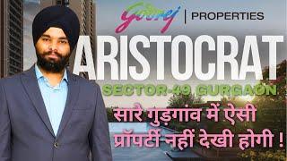 Godrej Aristocrat,Golf Course Extension Road, Sector 49, Gurgaon |Godrej Sector 49| Full Site Tour