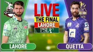 PSL Live: Lahore Qalandars vs Quetta Gladiators, Final |LQ vs QG Final Live 2nd Innings Last 4 Overs