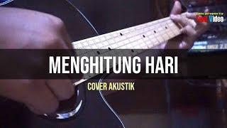 Menghitung hari cover akustik by TwoVideo