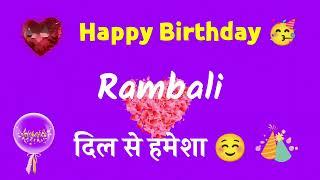 HAPPY BIRTHDAY RAMBALI || HAPPY BIRTHDAY RAMBALI SONG || HAPPY BIRTHDAY RAMBALI STATUS