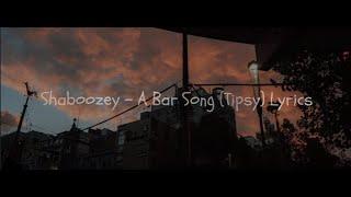 Shaboozey  - A Bar Song (Tipsy) [Official Lyrics]