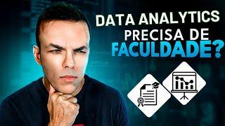 Precisa de Faculdade para virar um Data Analyst?