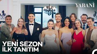 Yabani 2. Sezon İlk Tanıtımı | YENİ SEZON YAKINDA NOW'DA!