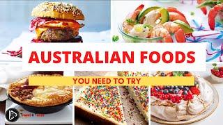 Most Popular Australian Foods I  Aussie Cuisine