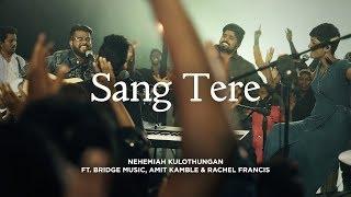 Sang Tere | Hindi Christian Song | Nehemiah K ft. Bridge Music, Amit Kamble & Rachel F @RedSeaFilms