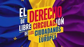 El Derecho de Libre Circulación de los Ciudadanos de la Unión Europea.