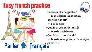 Practice french easily with me 