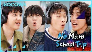 D.O can't hear anything and it's hilarious | No Math School Trip Ep 9 | KOCOWA+ | [ENG SUB]