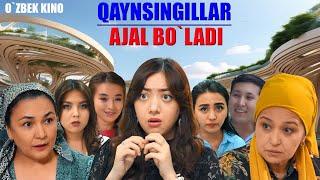 Qaynsingillar ajal bo’ladi (O`zbek kino) Қайнсингиллар ажал бўлади