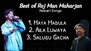 Best of Roj Man Maharjan | Newari Song Collection | Super Hit Songs - Prajwal Shrestha.