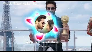 Aapki Nazron Ne Samjha (Official Song) Title Track | Darsh Rawal & Nandini