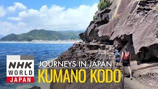 Kumano Kodo: Fast Hiking to Nirvana - Journeys in Japan