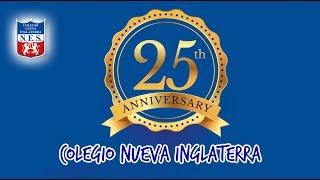 25 AÑOS DE NUESTRO COLEGIO NUEVA INGLATERRA