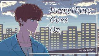 Everything Goes On - Porter Robinson 【 Gio Gevagar Cover 】