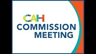 CAH Full Commission Regular Meeting (April 25, 2022)